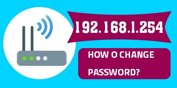 192.168.l.254 change password wifi